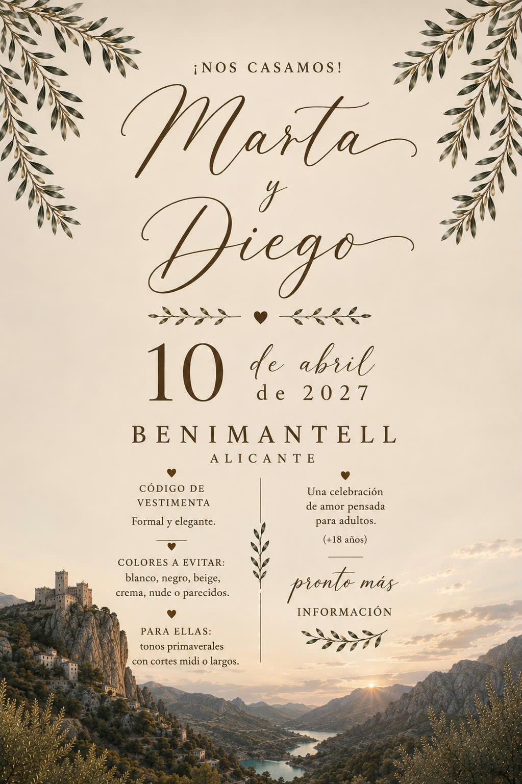 ¡Nos casamos! Marta y Diego. 10 de abril de 2027, Benimantell, Alicante. Código de vestimenta formal y elegante; evitad blanco, negro, beige, crema o nude. Celebración para adultos, +18 años.